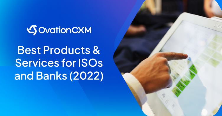 Linkedin Article: Best Products & Services for ISOs & Banks (2022)