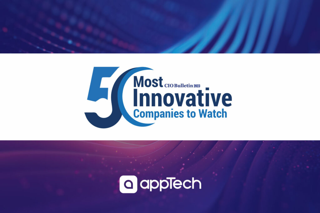 50 Most Innovative Companies AppTech CIO Bulletin