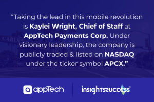 Kaylei Wright Insights Success AppTech Payments Corp